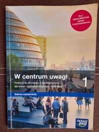 W centrum uwagi 1 podręcznik do liceum ogólnokształcącego i technikum