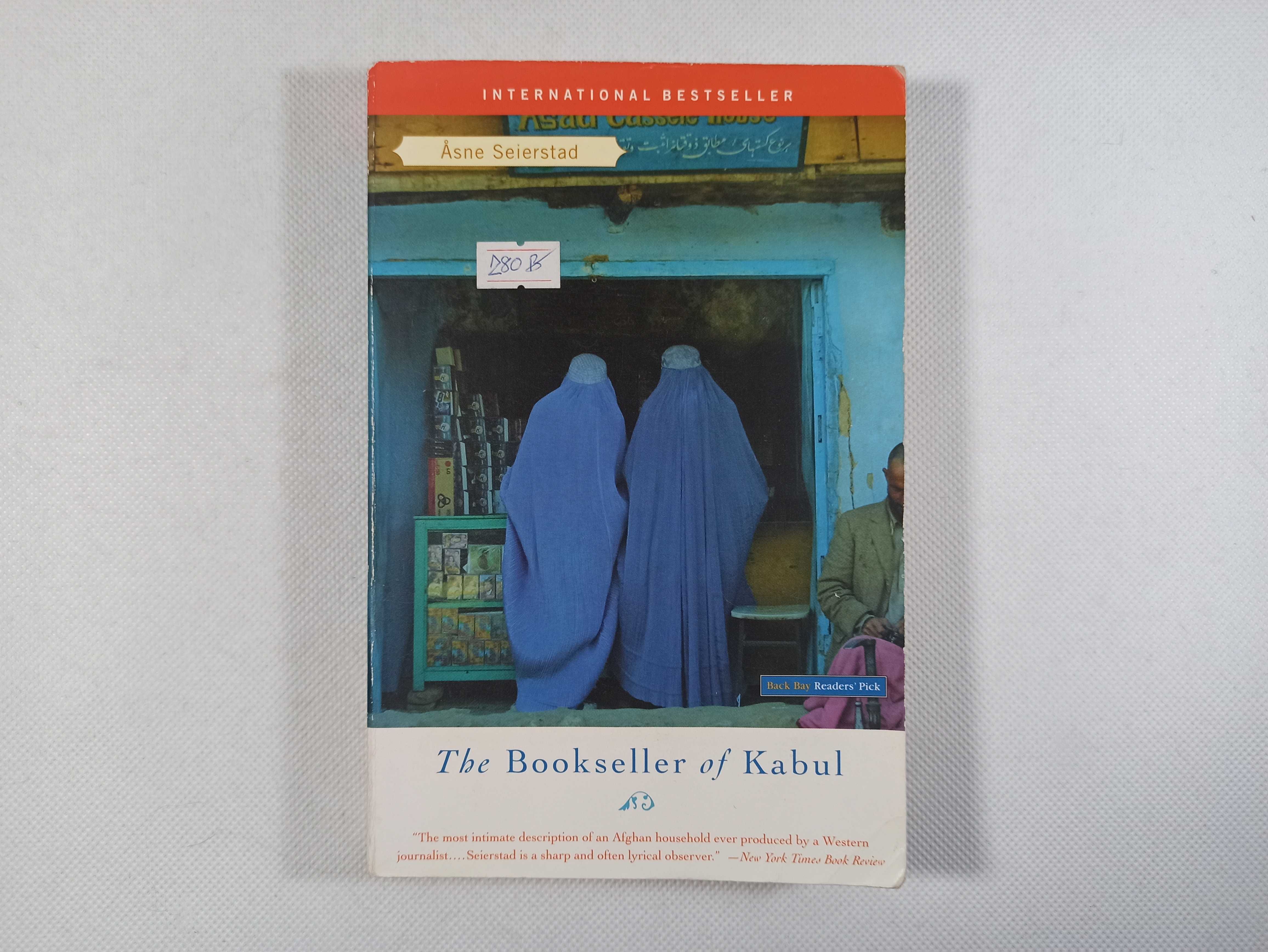 The Bookseller of Kabul / Asne Seierstad