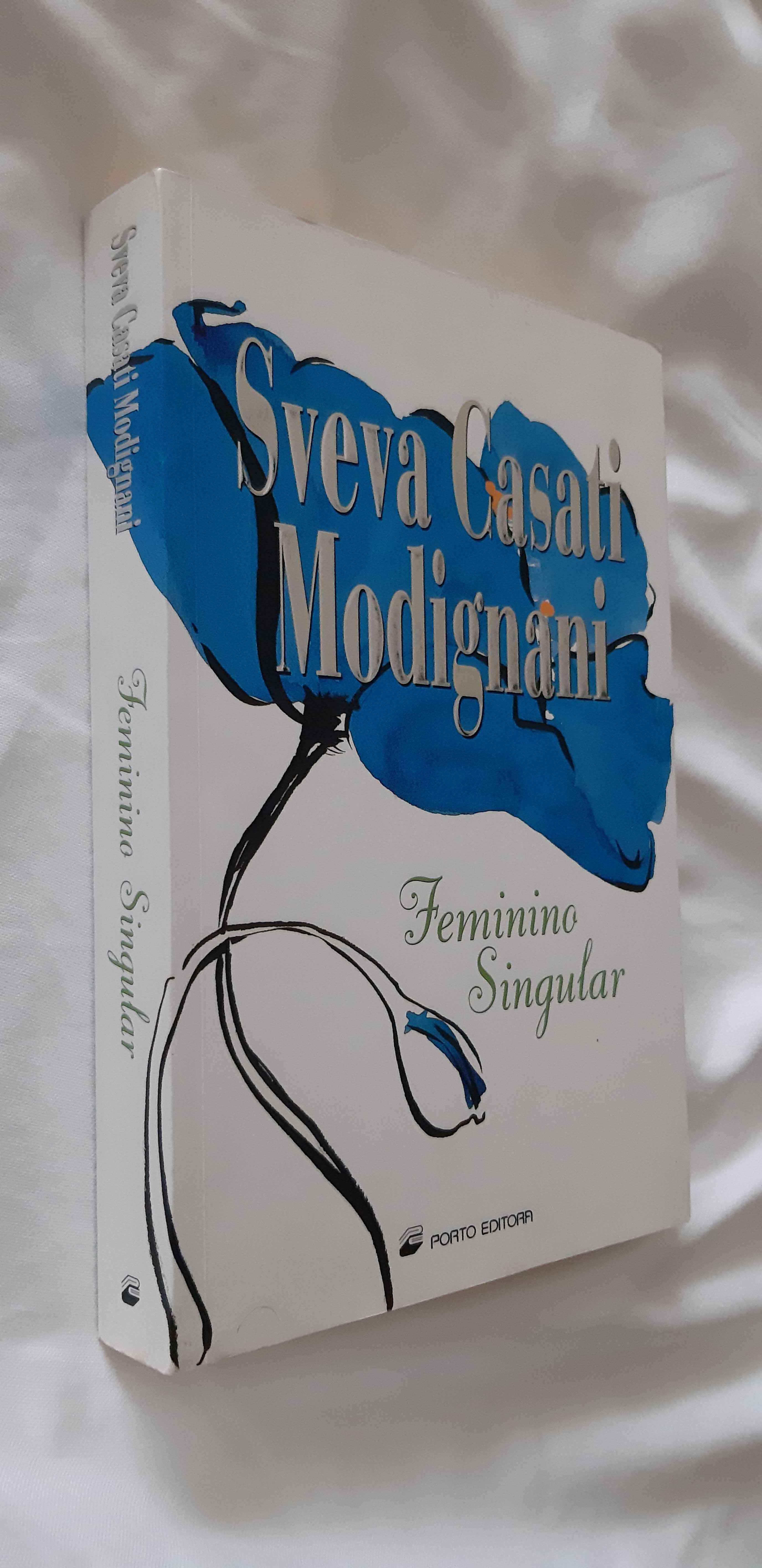 Feminino Singular e A Cor da Paixão de Sveva Casati Modignani