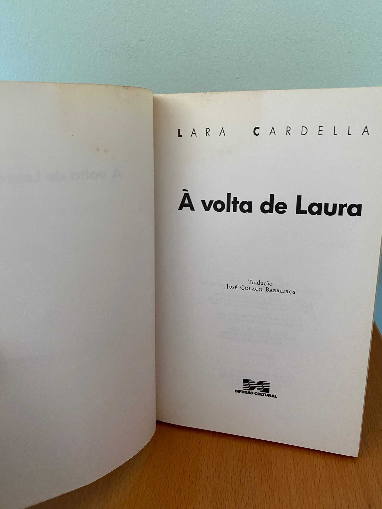 À Volta de Laura - Lara Cardella