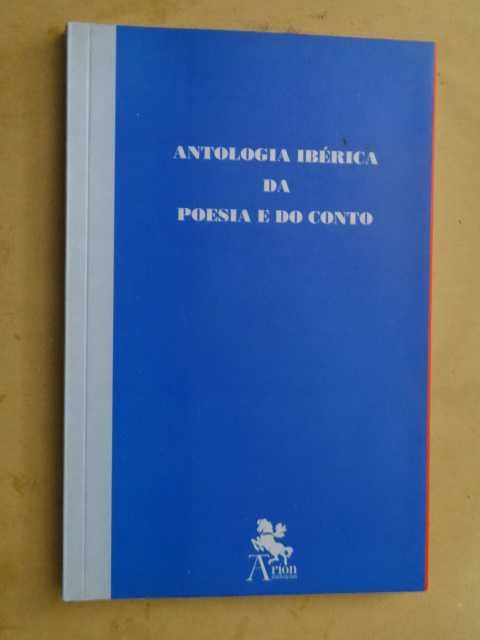 Antologia Ibérica da Poesia e do Conto de António de Oliveira Feijão