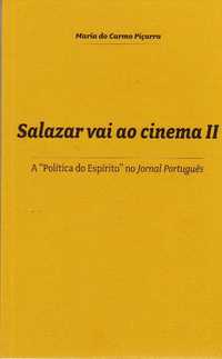 Salazar vai ao cinema II - Maria do Carmo Piçarra