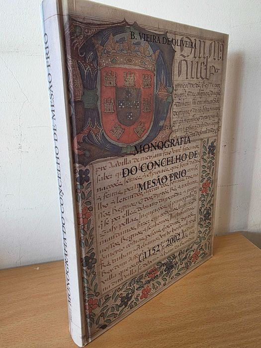Livro "Monografia do Concelho de Mesão Frio" de B. Vieira de Oliveira