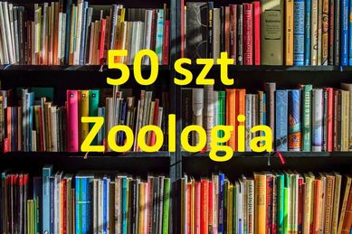 Paczka 50 losowych książek - tematyka ZOOLOGIA