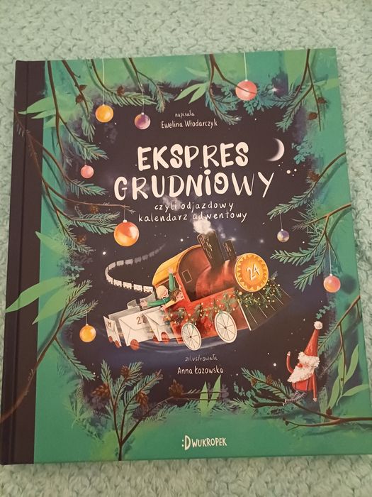 ekspres grudniowy czyli odjazdowy kalendarz adwentowy