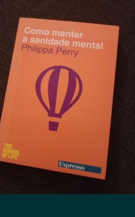 Como manter a sanidade mental - Philippa Perry