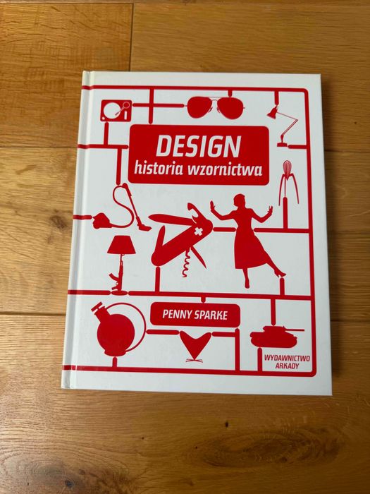 "Design. Historia wzornictwa" Penny Sparkle