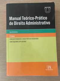 Manual teórico-Prático de Direito Administrativo. Isa António.