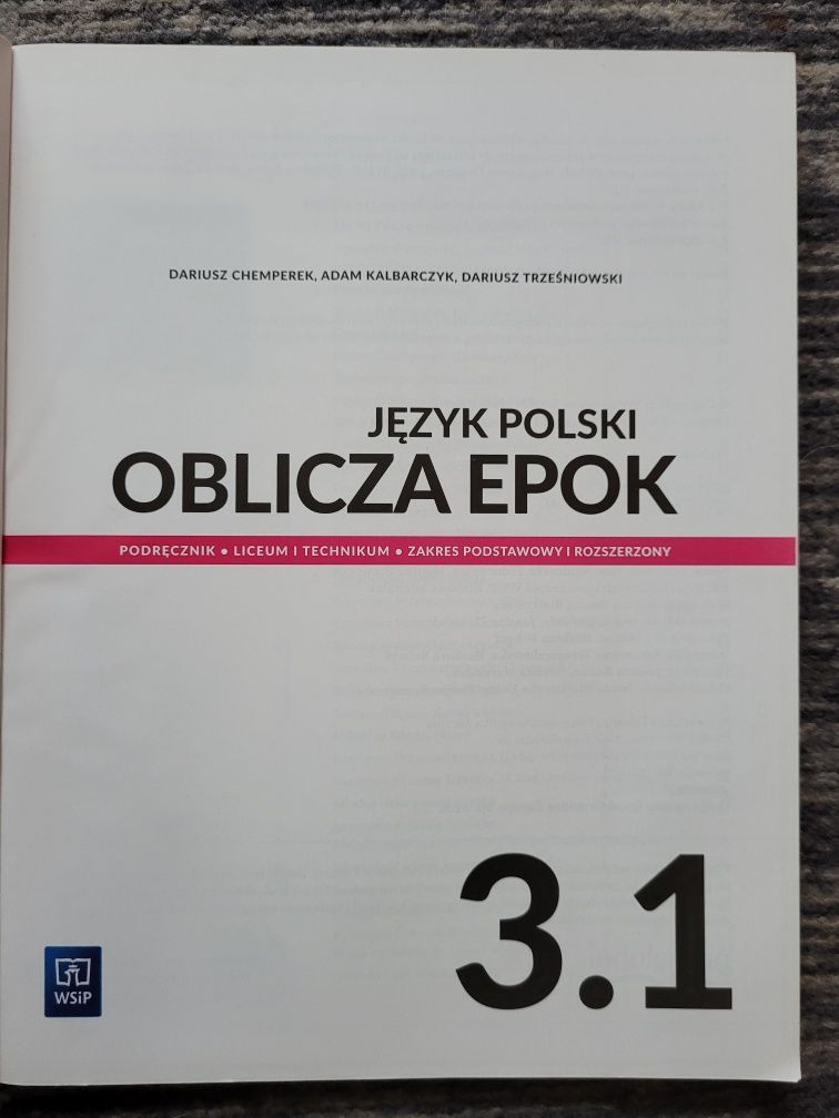 Oblicza epok 3.1. Język polski. Podręcznik. Poziom podstawowy. Klasa 3