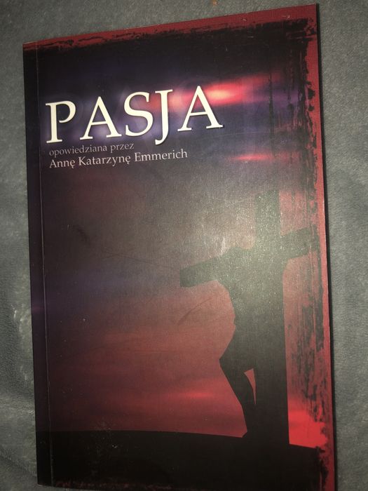 Pasja Anna Katarzyna Emmerich- książka