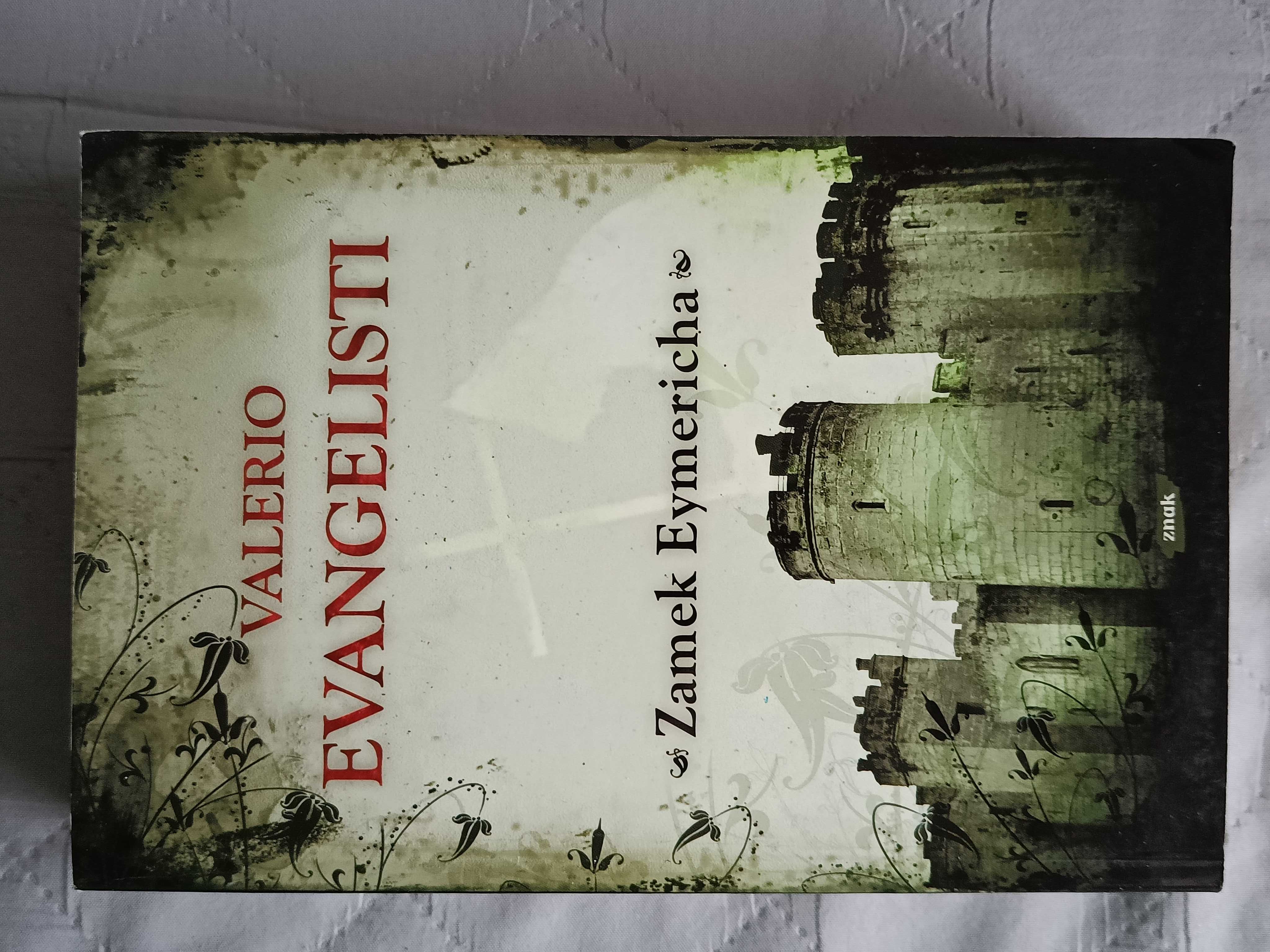 Valerio Evangelisti, Zamek Eymericha