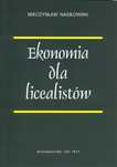 Ekonomia Dla Licealistów  Nasiłowski Mieczysław