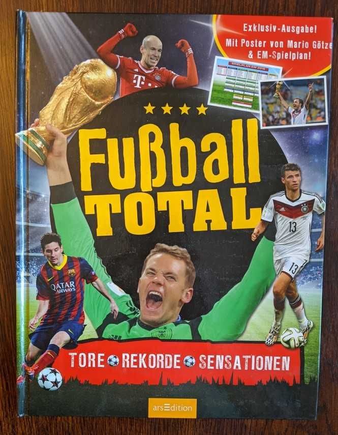 Fussball Total - Tore, Rekorde, Sensationen