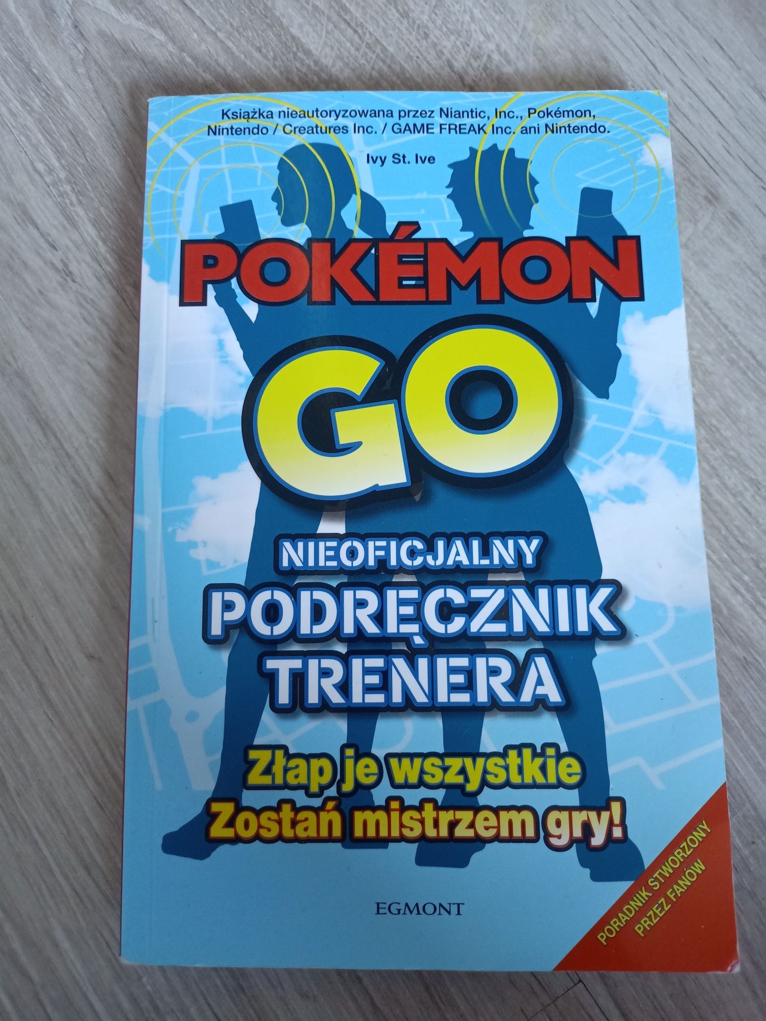 Podręczniki Trenera do gry: Pokemon GO