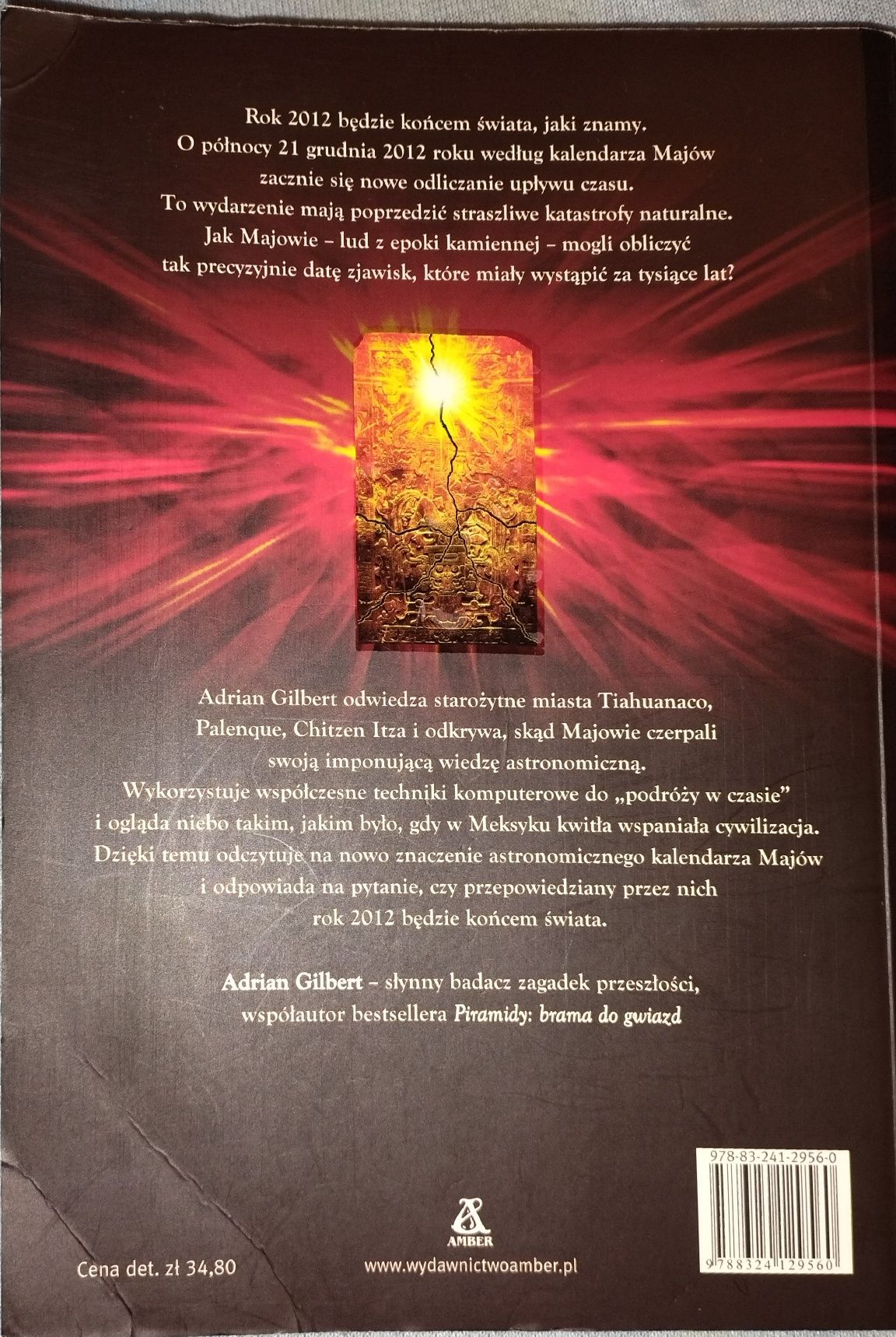Książka - Koniec świata w 2012 roku Adrian Gilbert