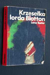Krzesełka Lorda Blotton - Lena Toster