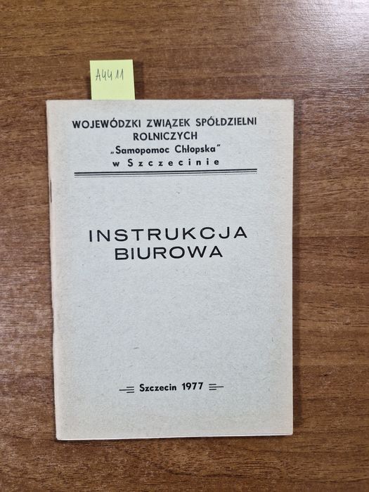 A4411. "Instrukcja biurowa"