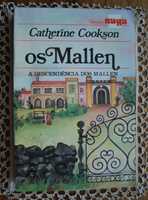 Os Mallen (A Descendência dos Mallen) de Catherine Cookson