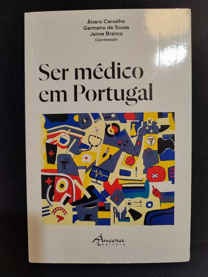 Ser Médico em Portugal