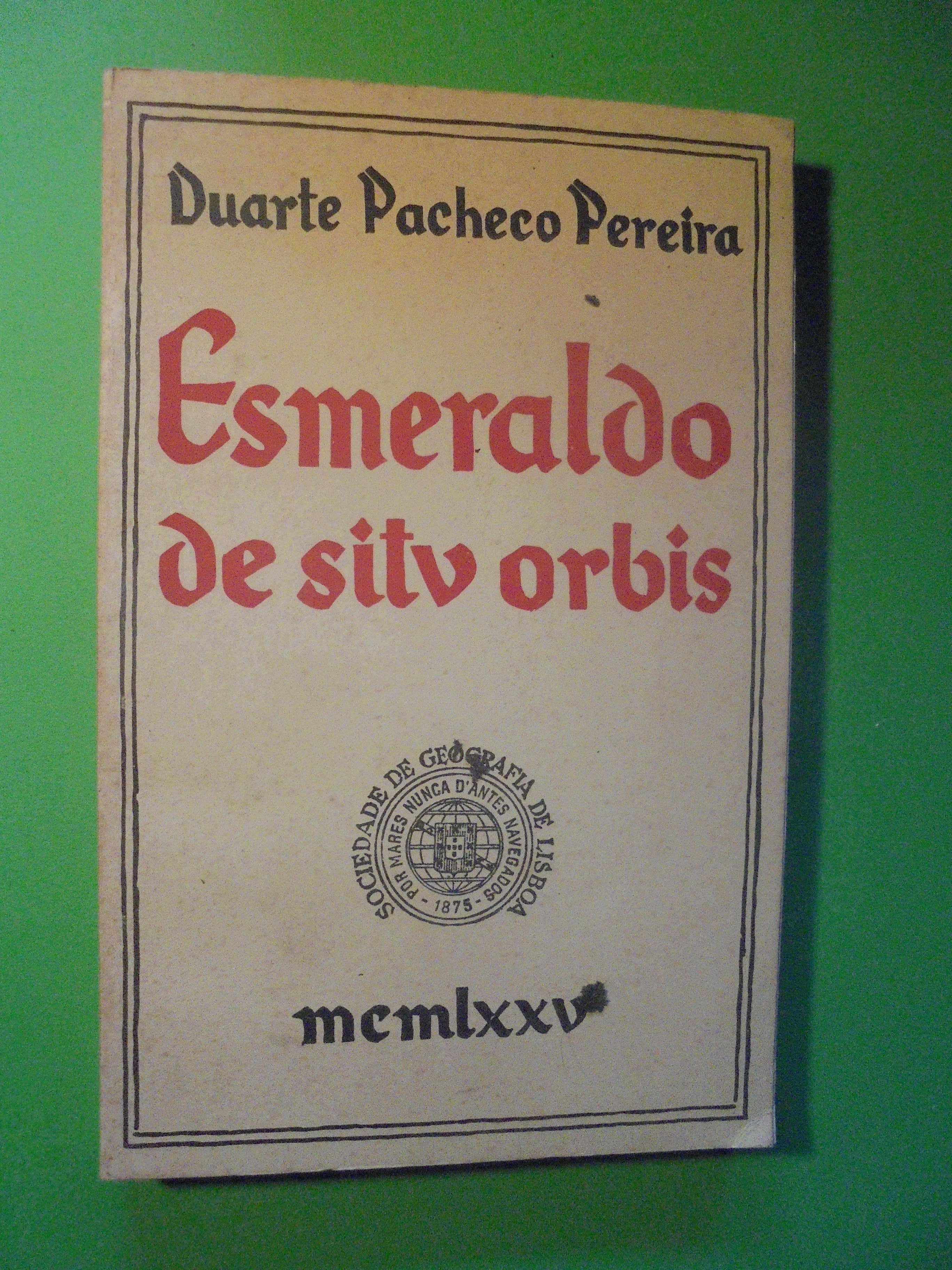 Pereira (Duarte Pacheco);Esmeraldo de Situ Orbis