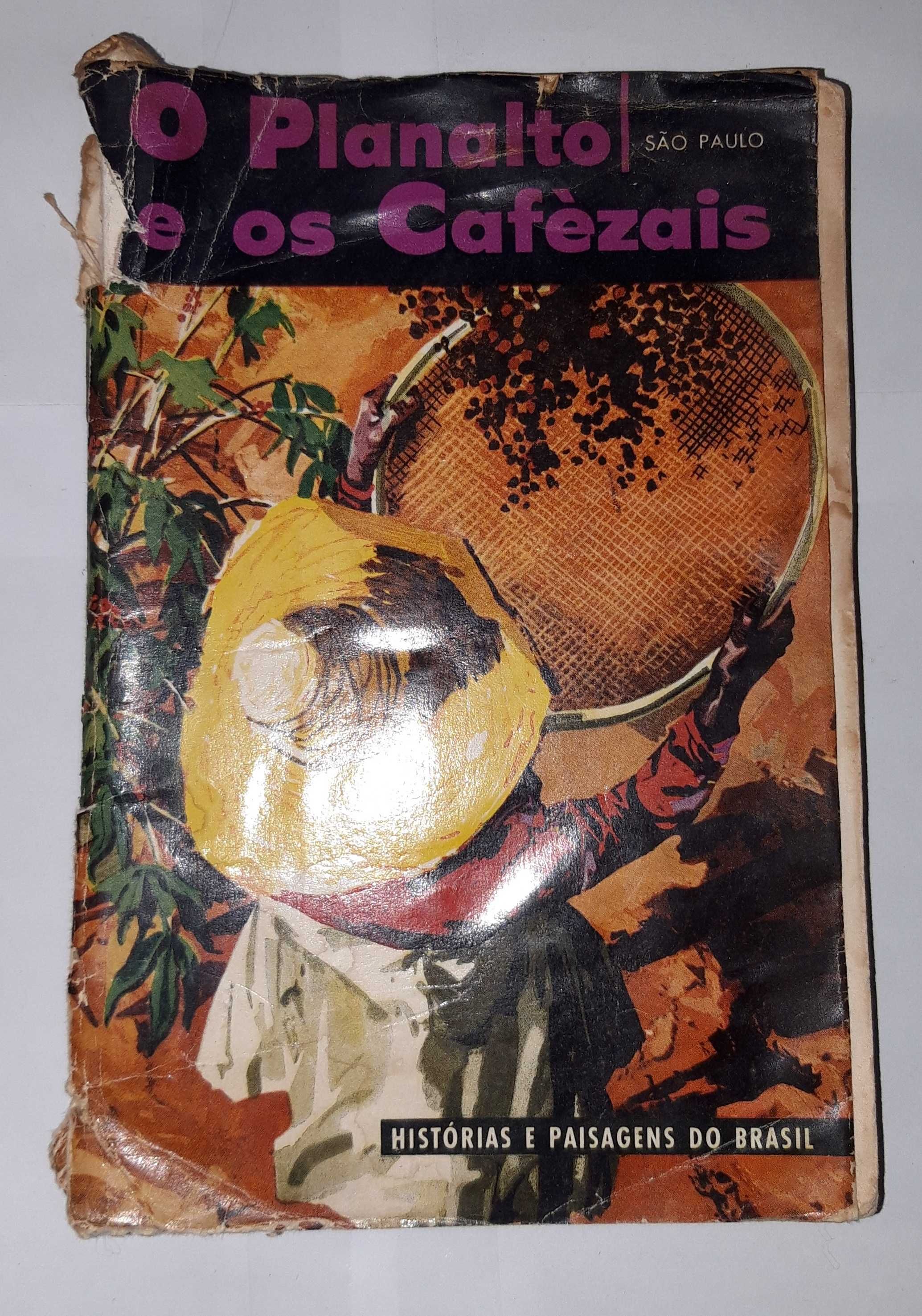Livro- Ref CxC - O Planalto e os Cafèzais