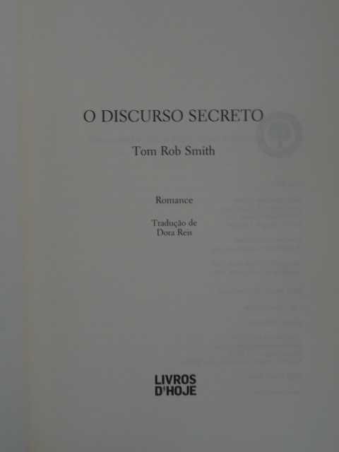 O Discurso Secreto de Tom Rob Smith - 1ª Edição