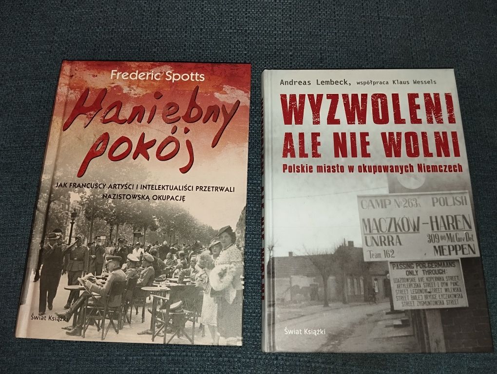 Haniebny pokój+ Wyzwoleni, ale nie wolni
