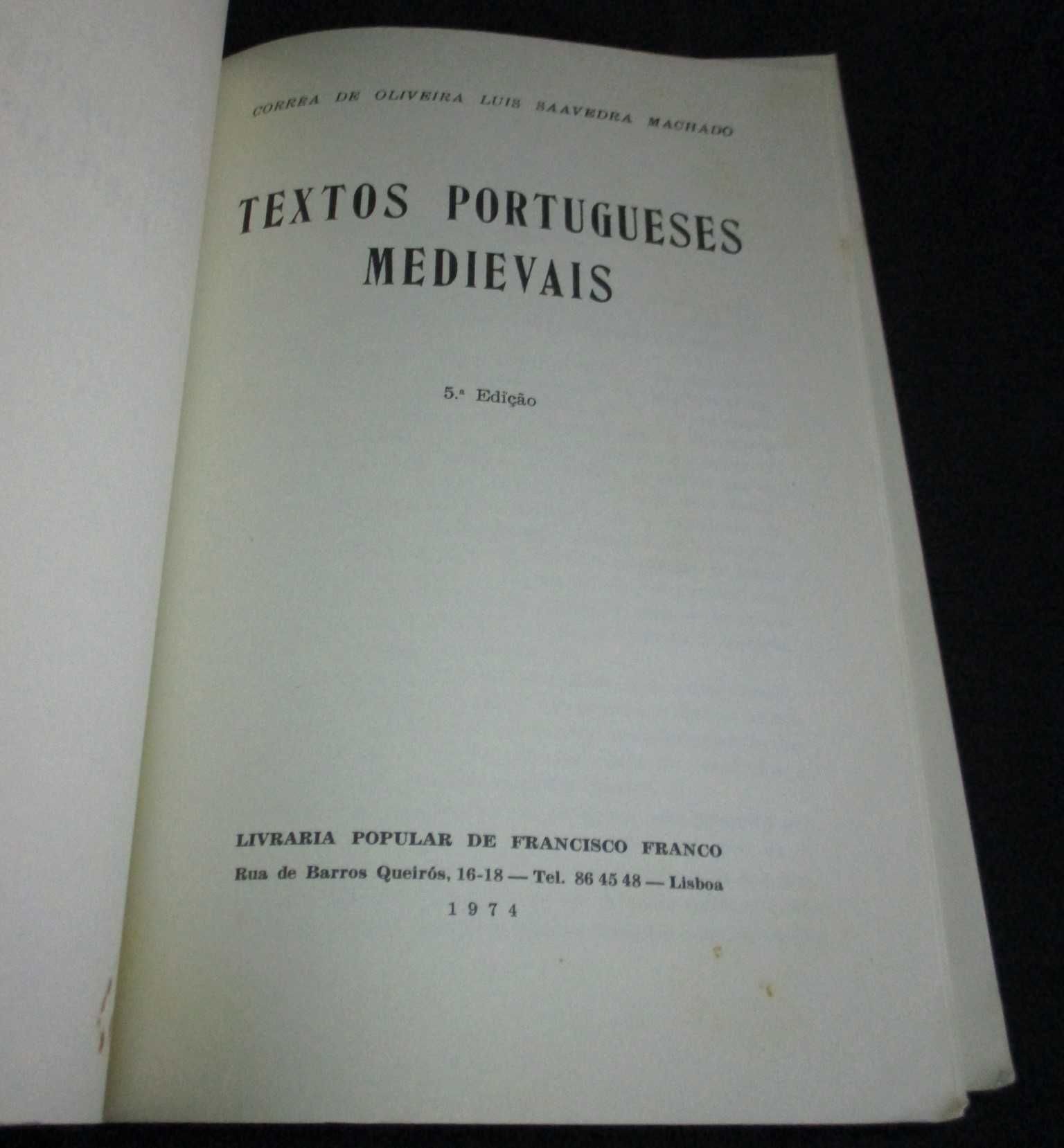 Livro Textos Portugueses Medievais Correa de Oliveira Saavedra Machado