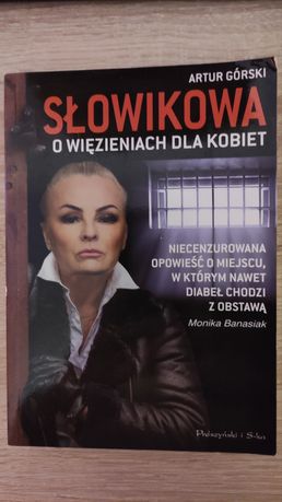 Słowikowa o więzieniach dla kobiet-Artur Górski