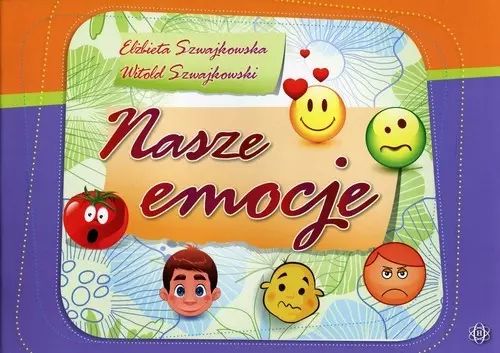 Nasze emocje. Harmonia