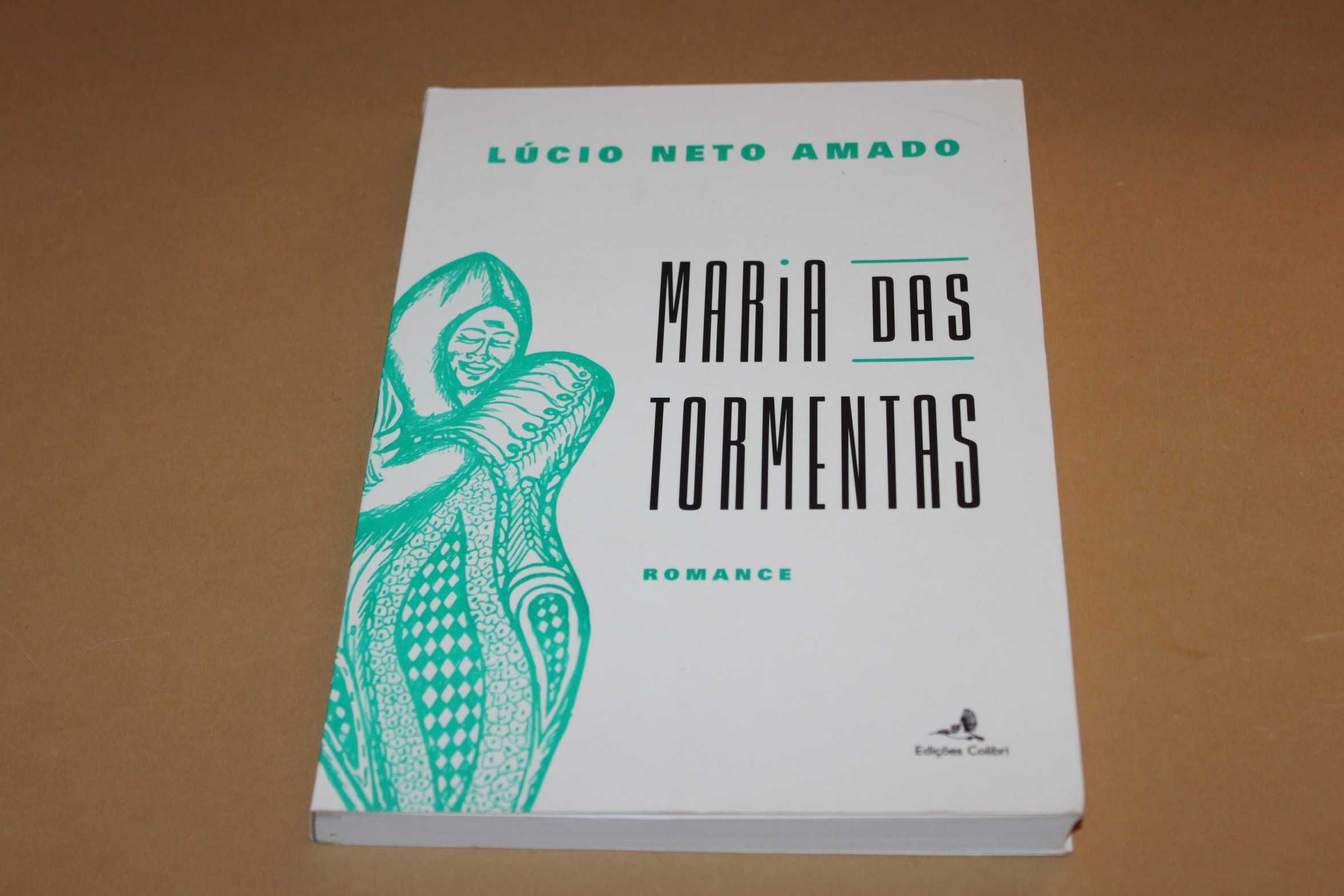 Maria das Tormentas// Lúcio Neto Amado