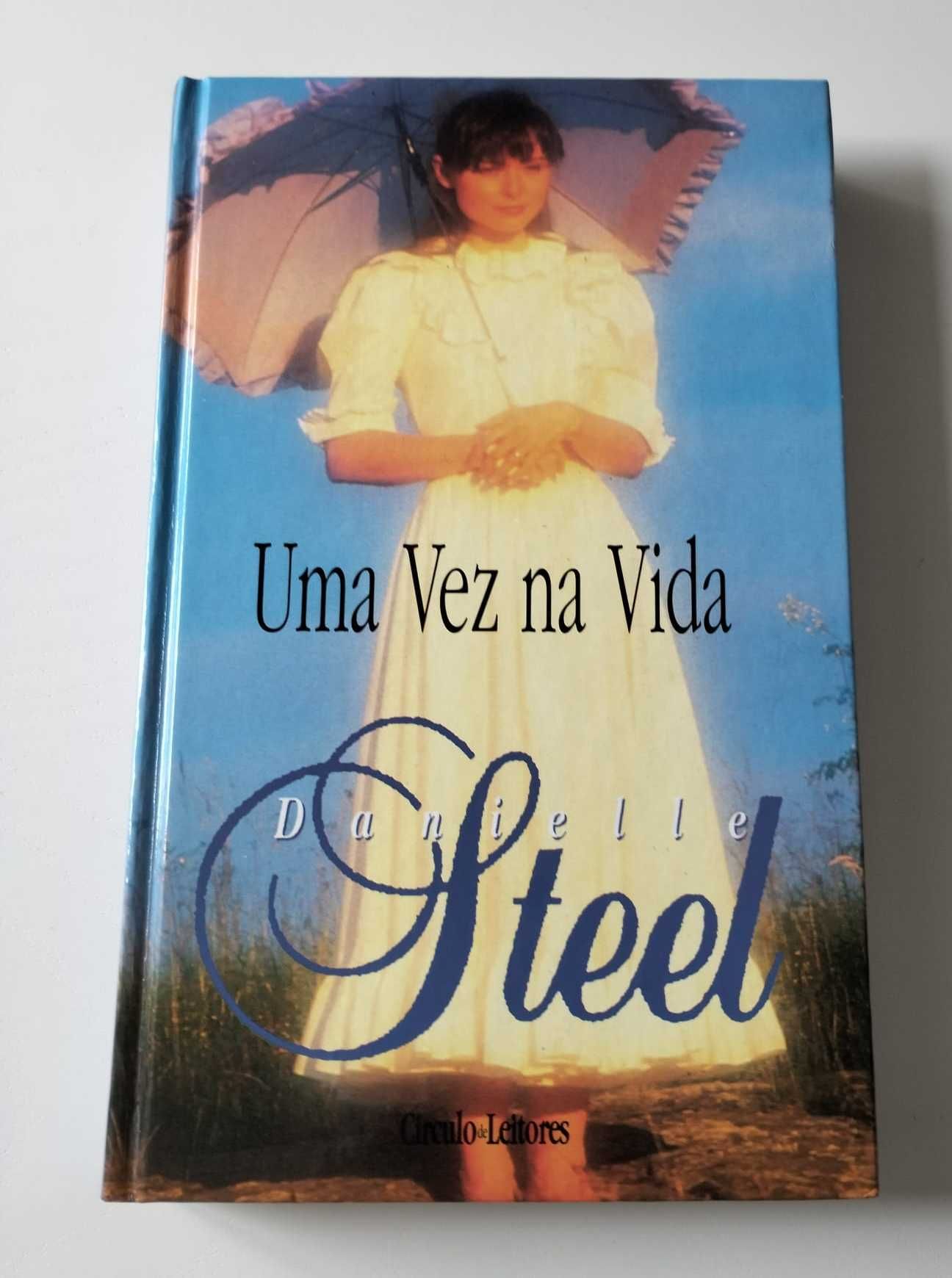 Livro "Uma Vez na Vida" - Danielle Steel