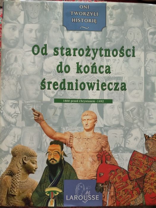 Od starożytności do końca średniowiecza Larousse