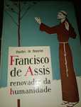 Francisco de Assis renovador da humanidade Guedes de Amorim