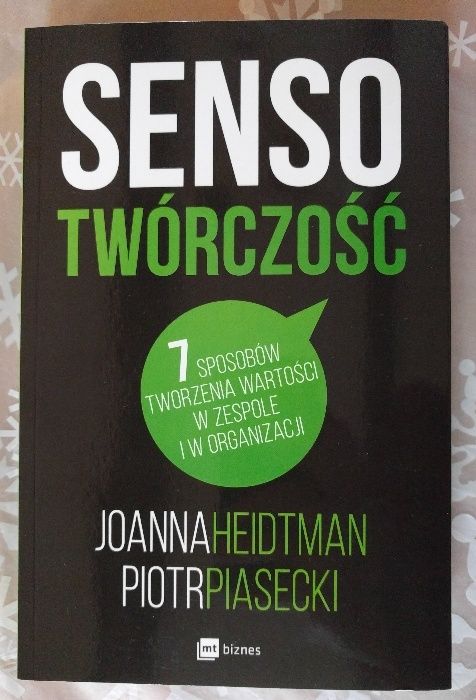NOWA książka "Sensotwórczość" / wartość zespołów / Heidtman & Piasecki