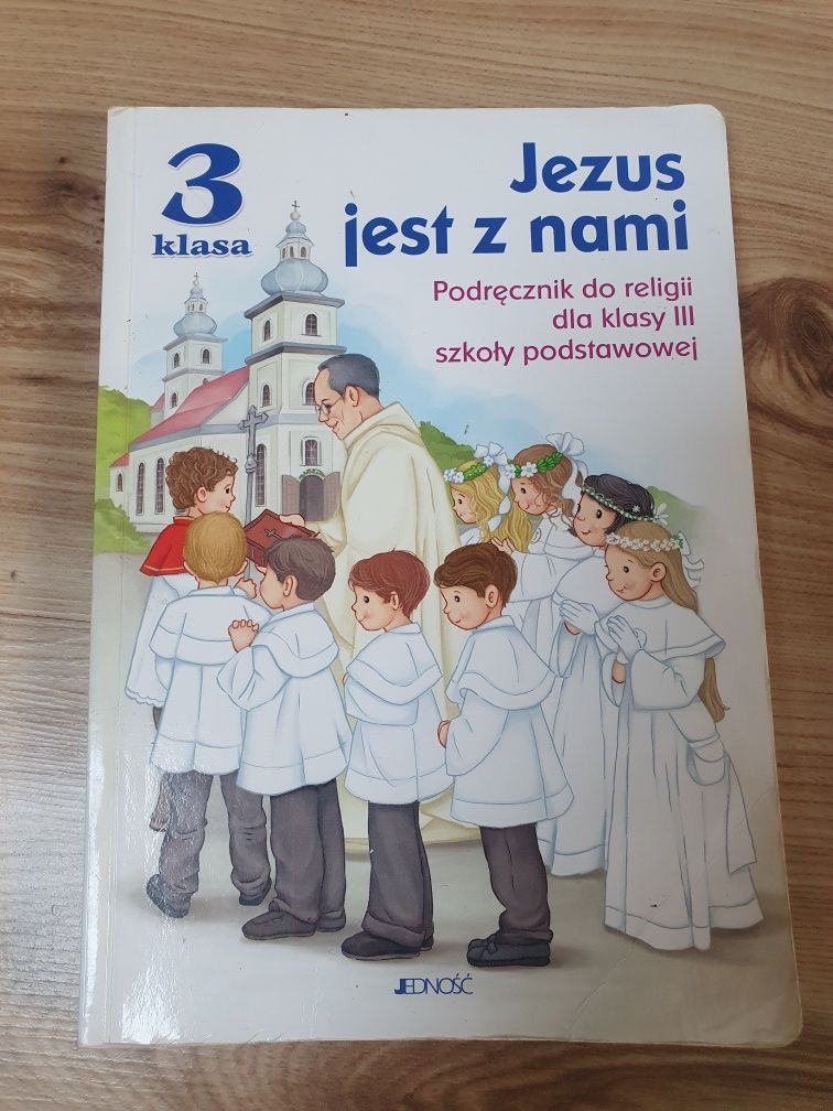 Jezus Jest Z Nami- podręcznik do religii dla klasy III S.P.