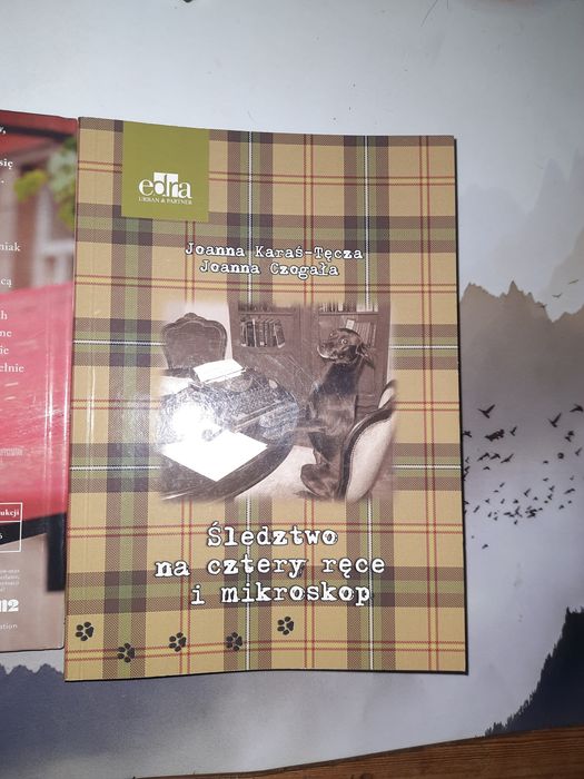 Śledztwo na cztery ręce i mikroskop Joanna Czogała, Joanna Karaś-Tęcza