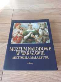 Muzeum Narodowe w Warszawie Arcydzieła malarstwa, wyd. Arkady