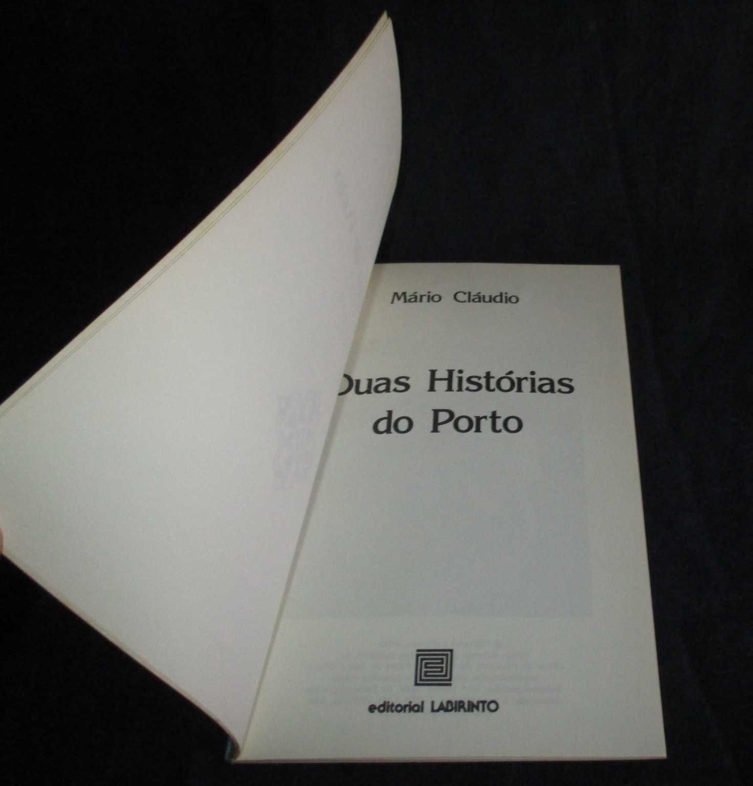 Livro Duas Histórias do Porto Mário Cláudio