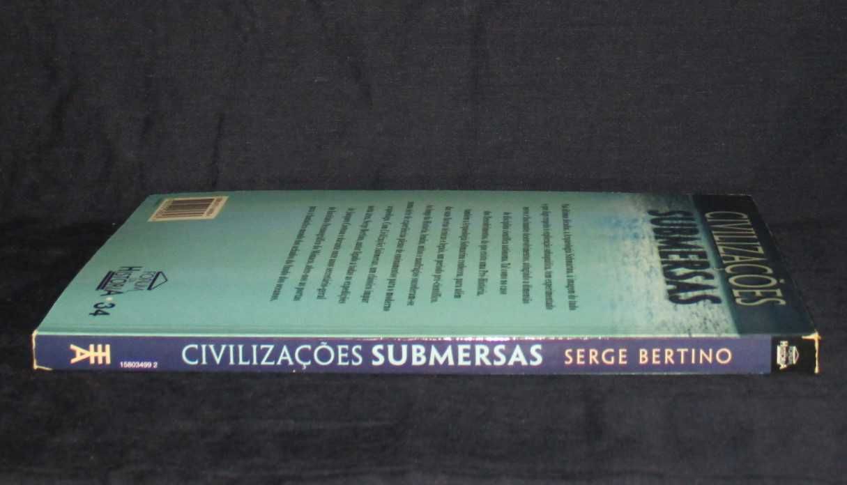 Livro Civilizações Submersas Serge Bertino