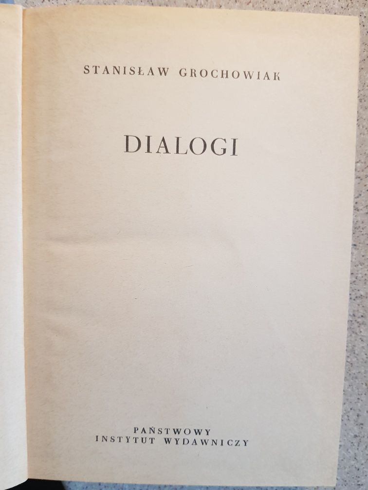 Stanisław Grochowiak Dialogi PIW 1975