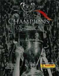 Cromos Panini "Champions of Europe 1955/2005" (ler descrição)