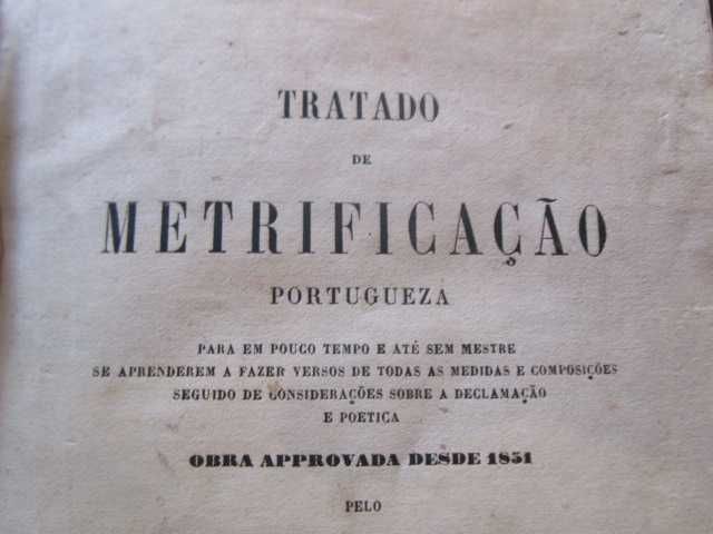 Tratado de Metrificação Portugueza  A F Castilho ano 1858