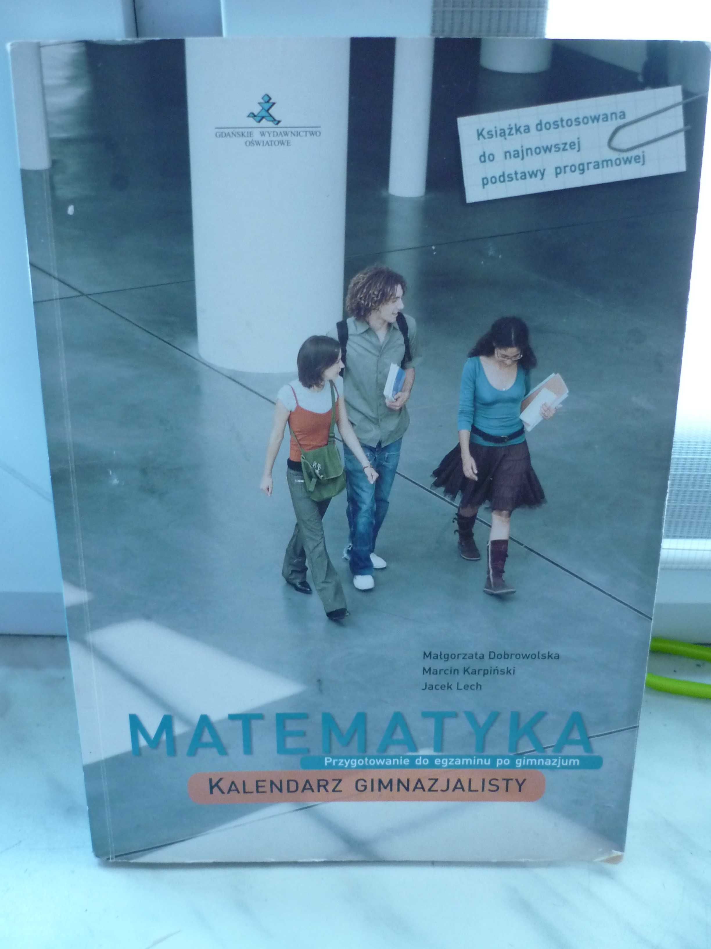 Matematyka , Kalendarz gimnazjalisty , GWO.