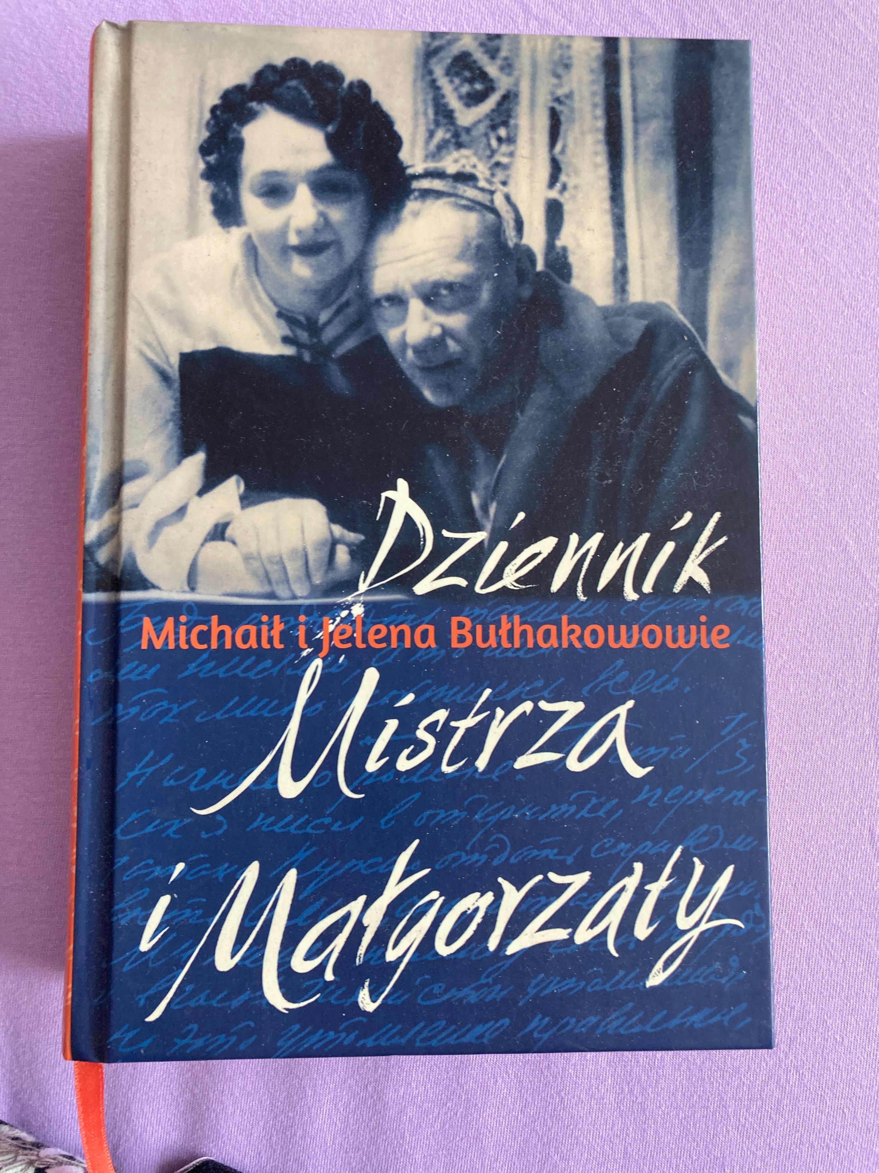 Dzienniki Mistrza i Małgorzaty Michaił i Jelena Bułhakowie