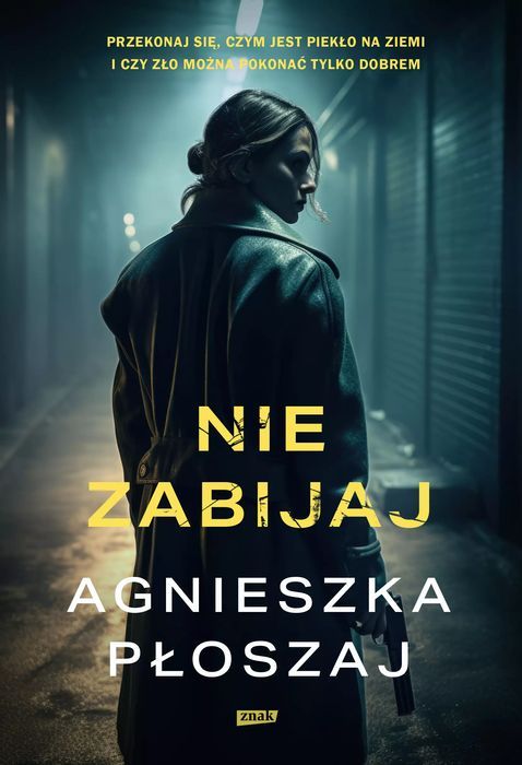 Nie zabijaj. Znak