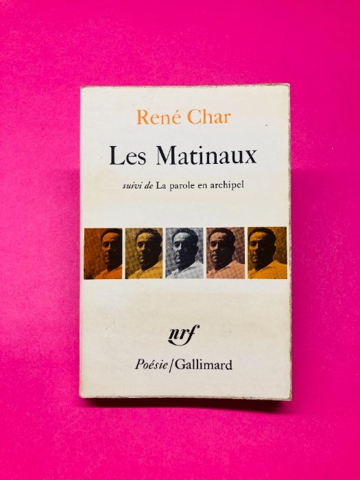 Les Matinaux - Renè Char