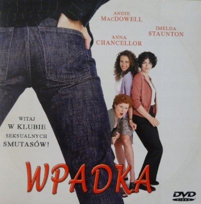 Film Wpadka Dvd Macdowell Staunton Chancellor Płyta Dvd