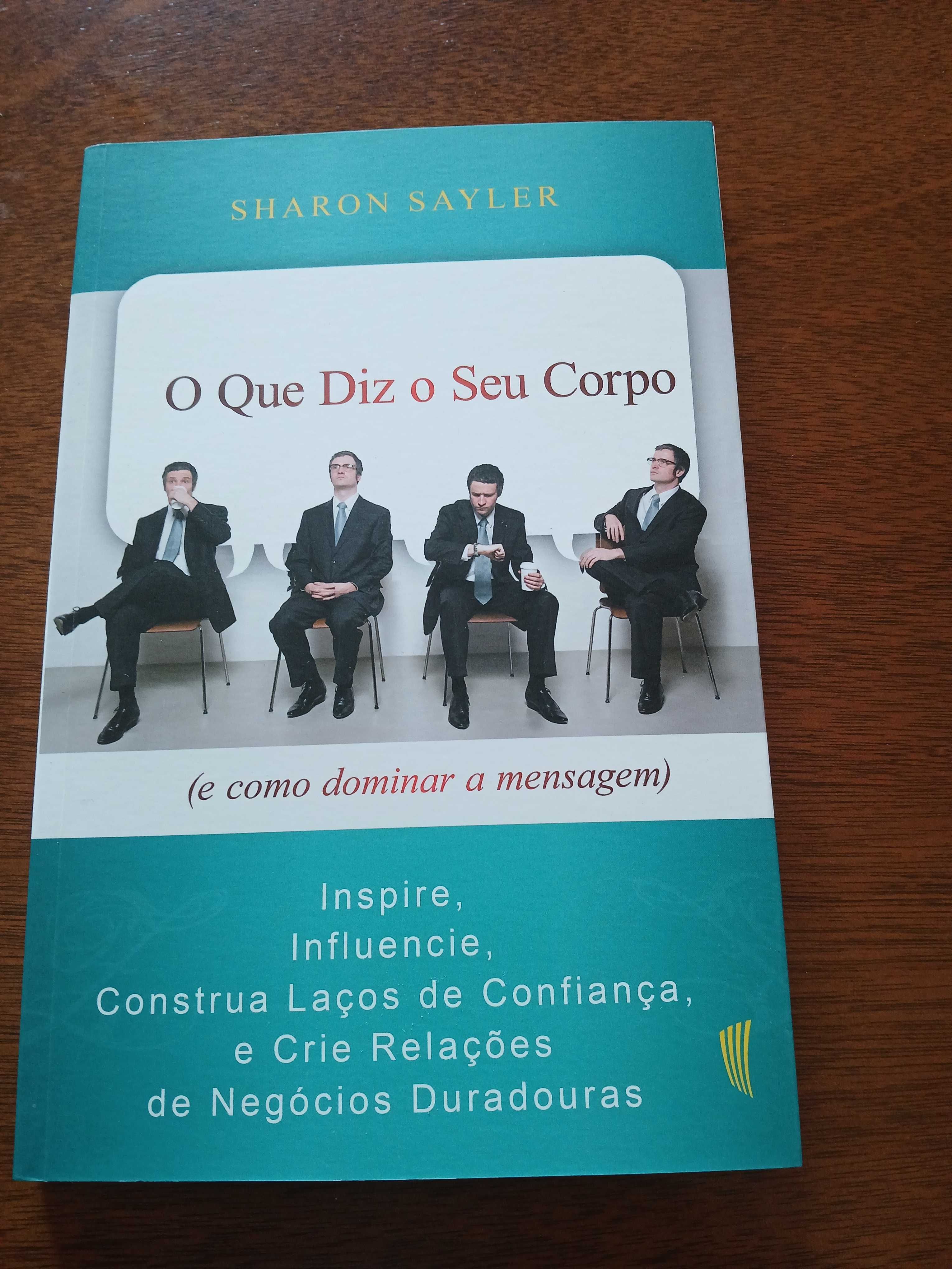 Livro O Que Diz O Seu Corpo.