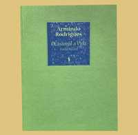 Ocasional a Vida - Armando Rodrigues
Armindo Rodrigues
Edição Dom Quix